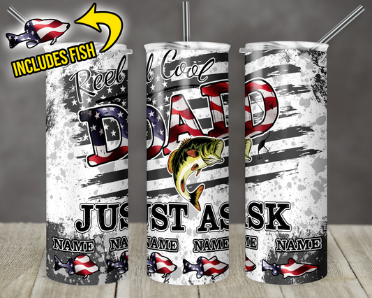 Reel Cool Dad Tumbler - Can be Personalized