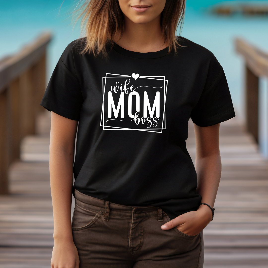 Wife Mom Boss - T-shirt
