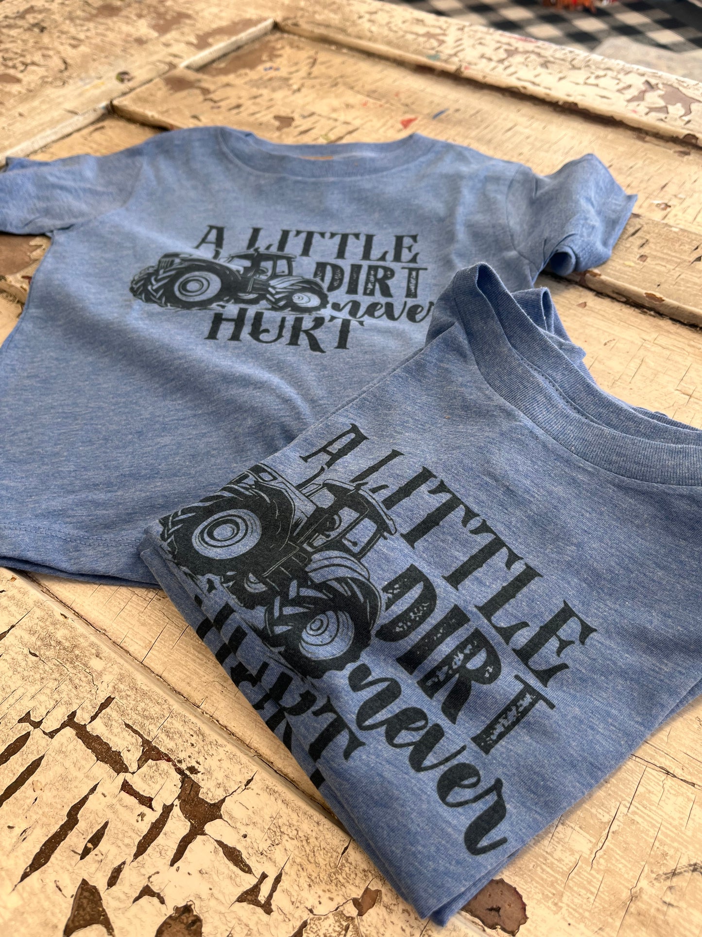 Little Dirt Never Hurt