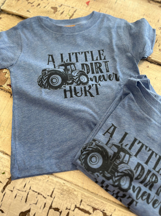Little Dirt Never Hurt