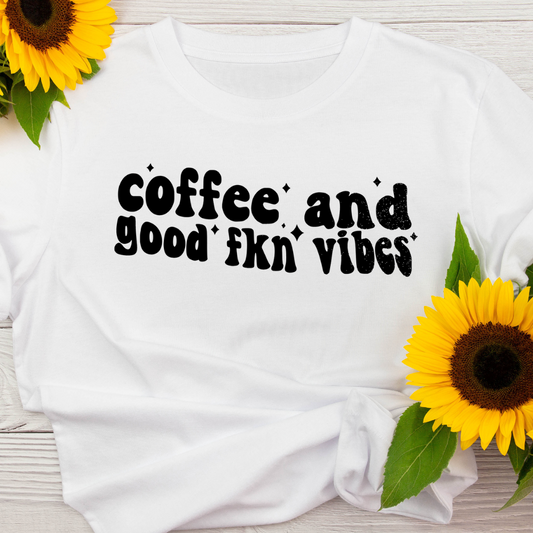Coffee and Good FNK Vibes Tee