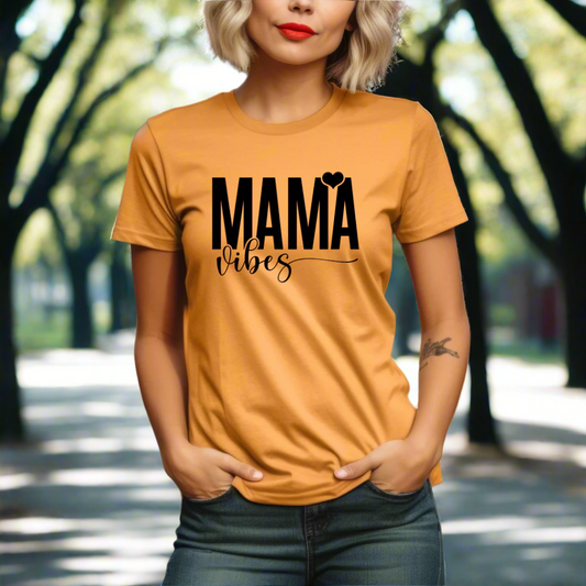 Mama Vibes - Graphic tee - Mom T-Shirt