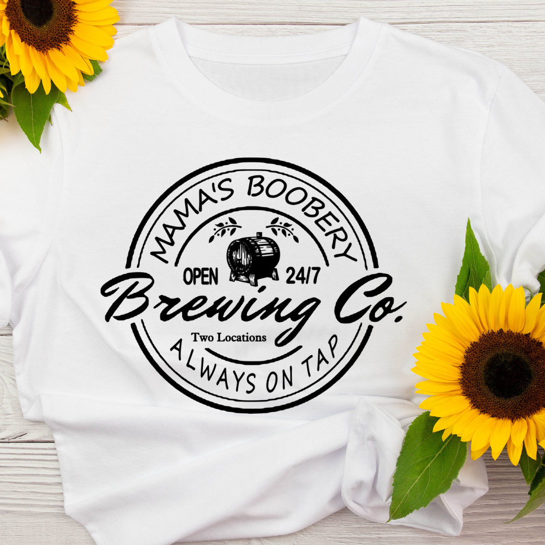 Mama's Boobery T-Shirt